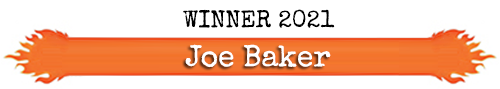 Winner - Ring O' Fire 2021 - Joe Baker